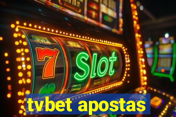 tvbet apostas